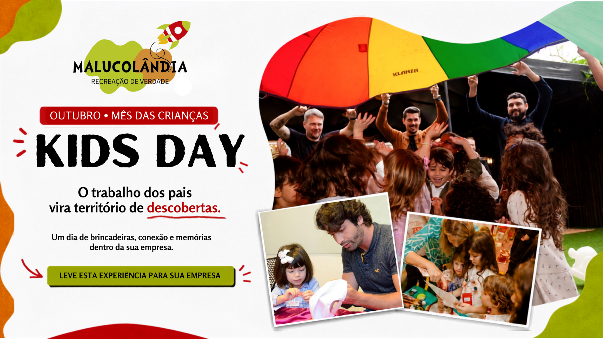 Kids Day Malucolândia: brincadeiras e experiências para filhos de colaboradores dentro da empresa
